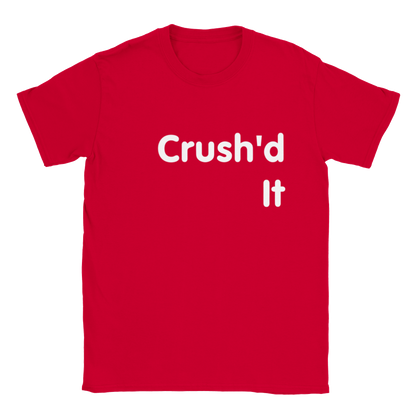 Crush'd It - Classic Crew T-shirt - Mancrush Apparel